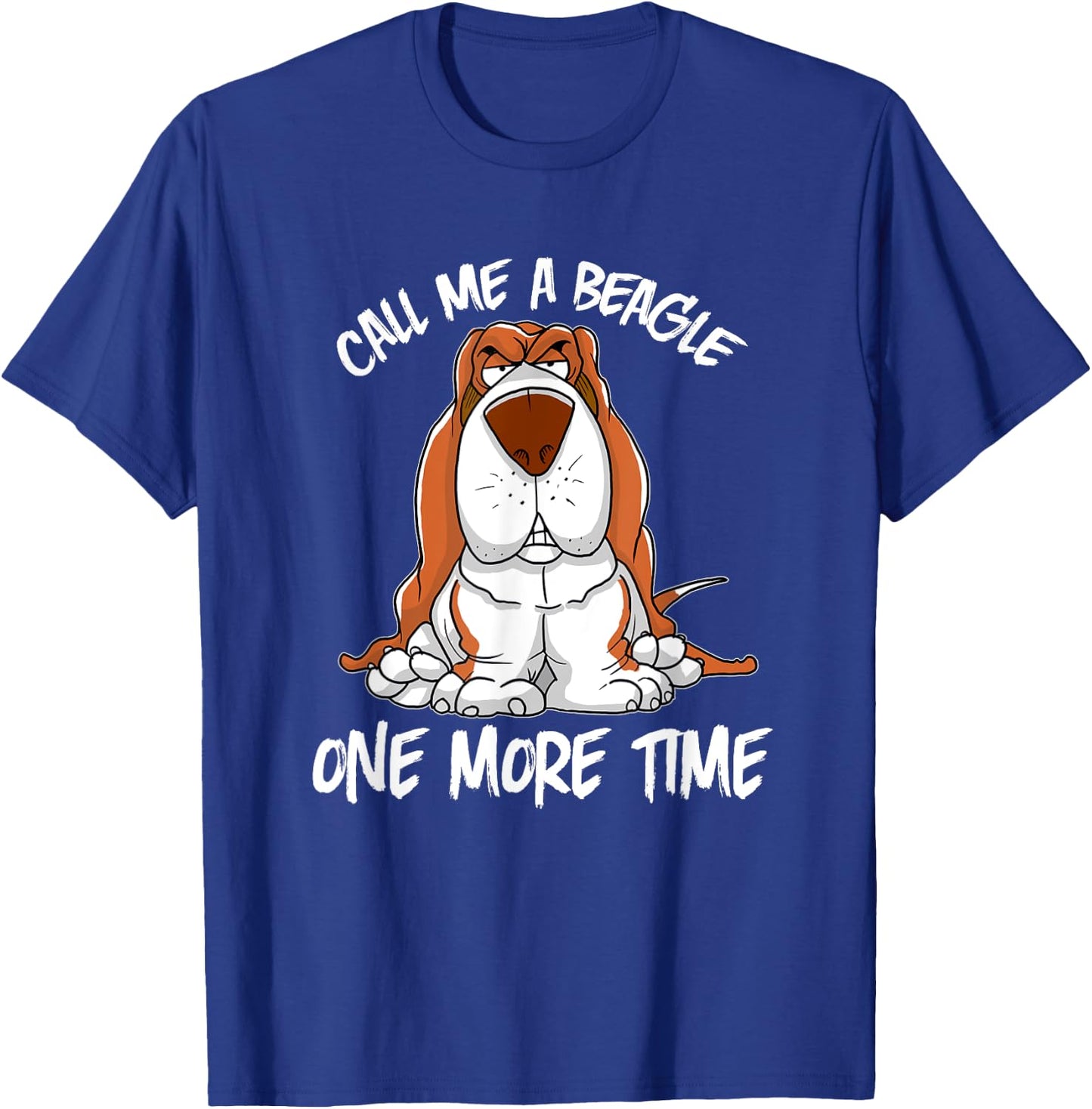 Funny Call Me A Beagle Basset Hound Dog Women T-Shirt - T-Shirt | Royal