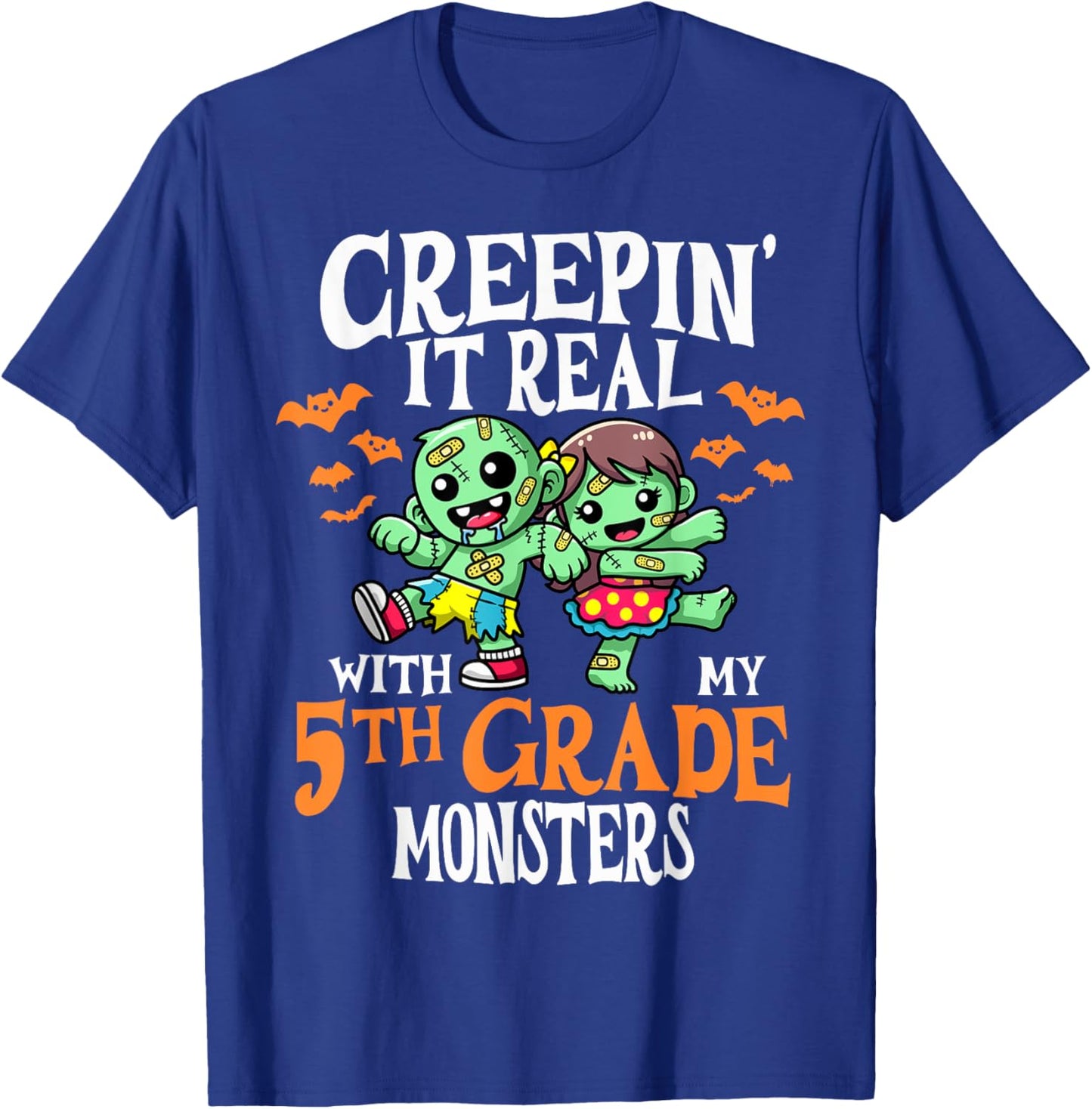 Creepin It Real Monster School 5th Grade Teacher Halloween T-Shirt - T-Shirt | Royal