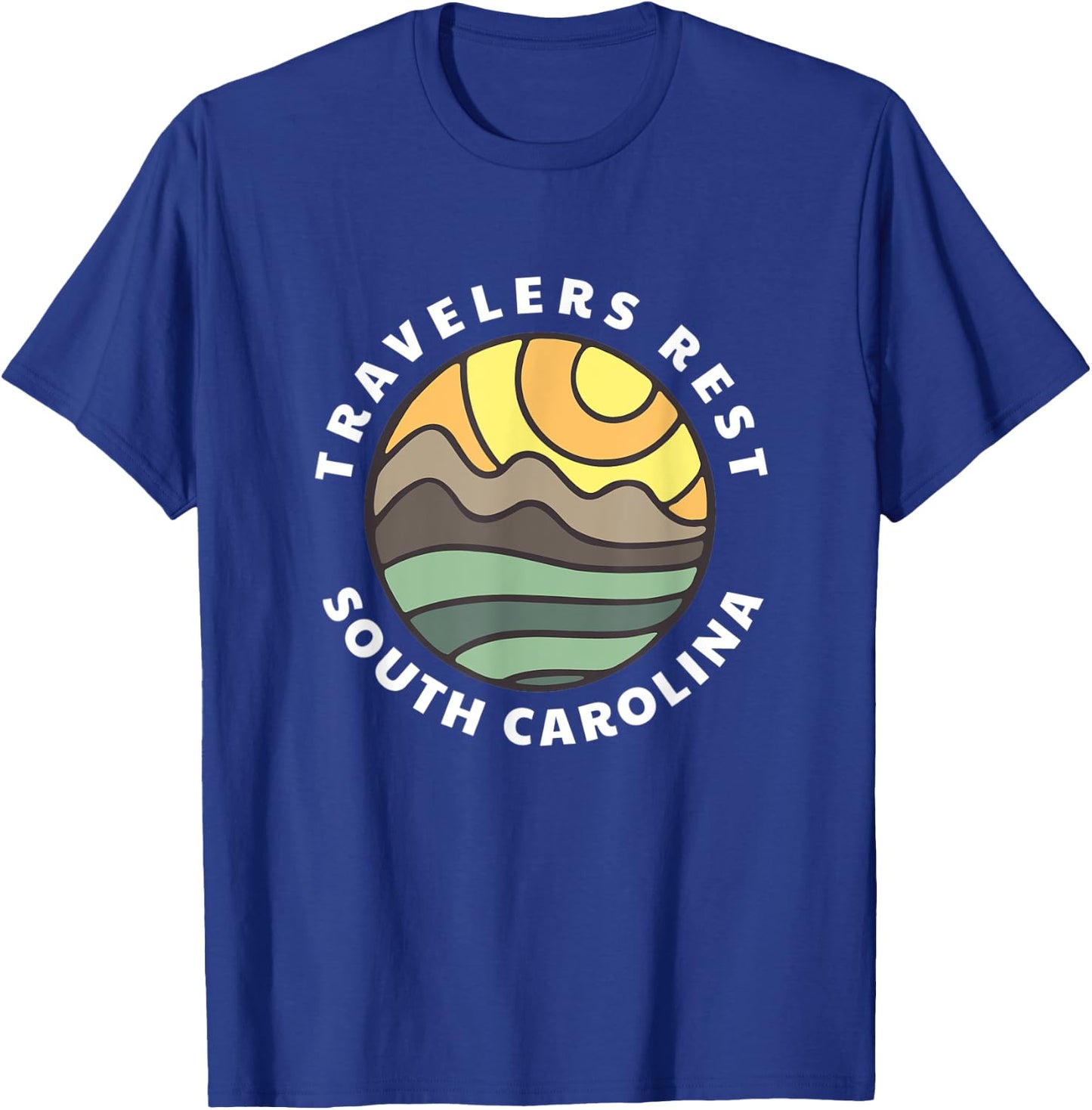 Travelers Rest South Carolina SC Mountain Vacation Souvenir T-Shirt - T-Shirt | Royal