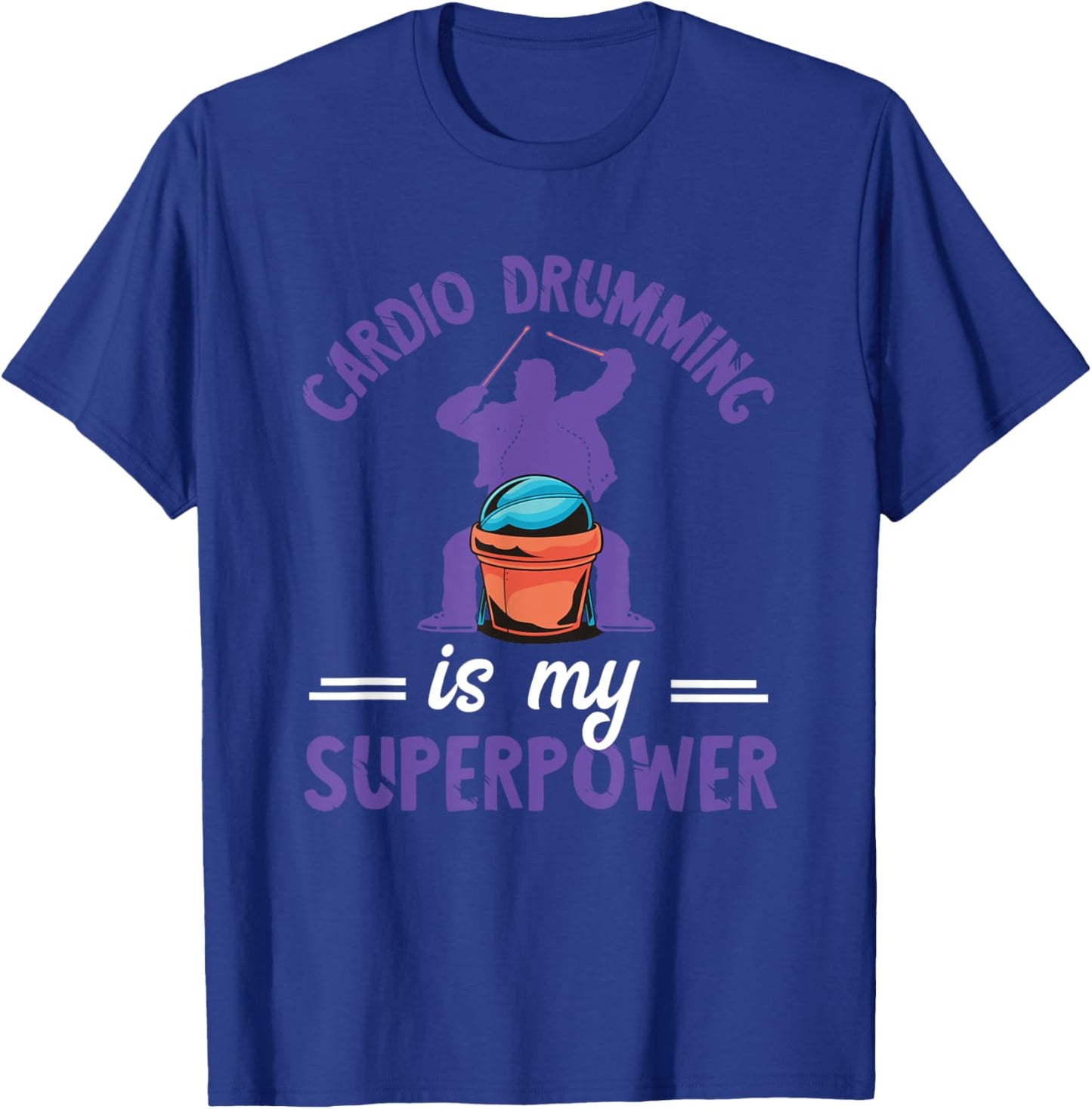 Cardio Drumming Superpower Fitness Workout Fitness Class T-Shirt - T-Shirt | Royal