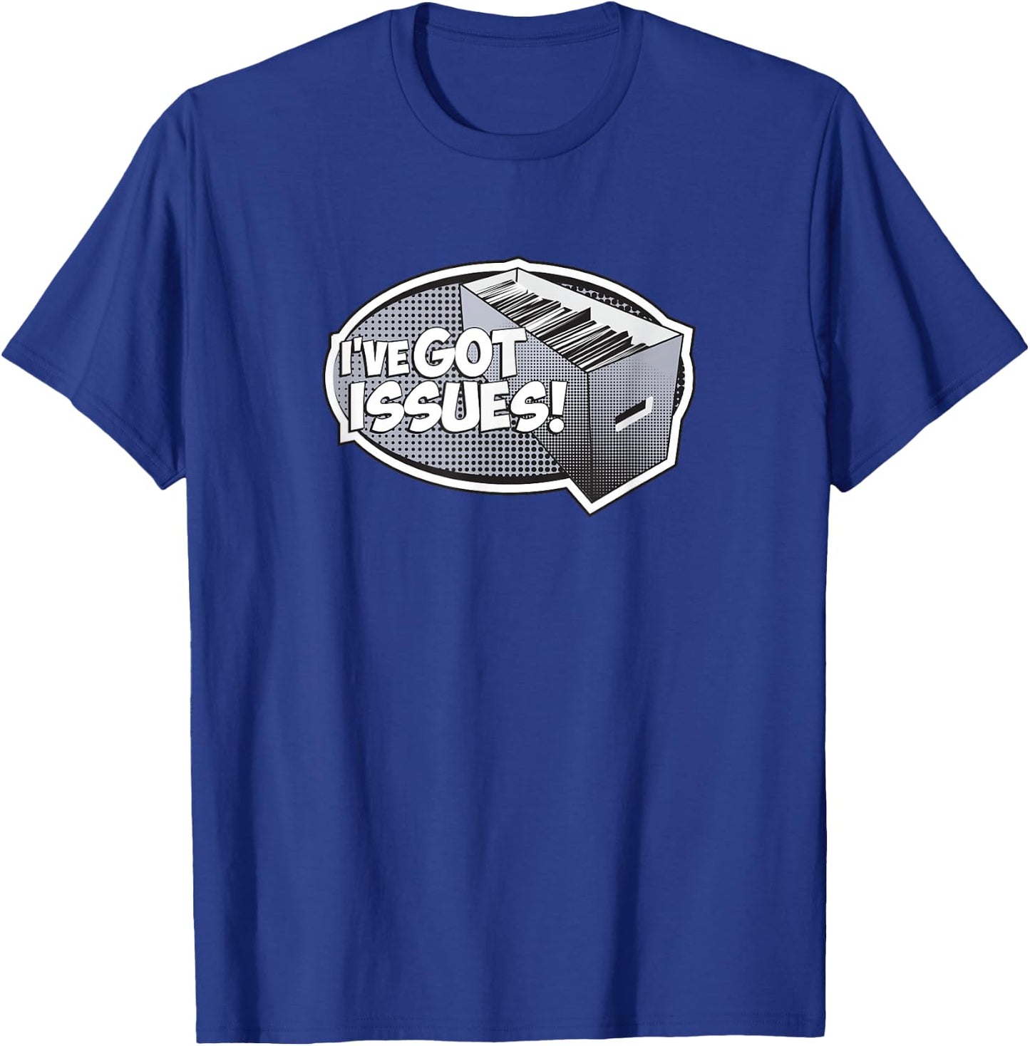 Comic Book Shirt I've Got Issues Comics Lover T Shirt T-Shirt - T-Shirt | Royal