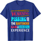 Warning Pissing Off The Bartender Can-Be Sobering Experience T-Shirt - T-Shirt | Royal