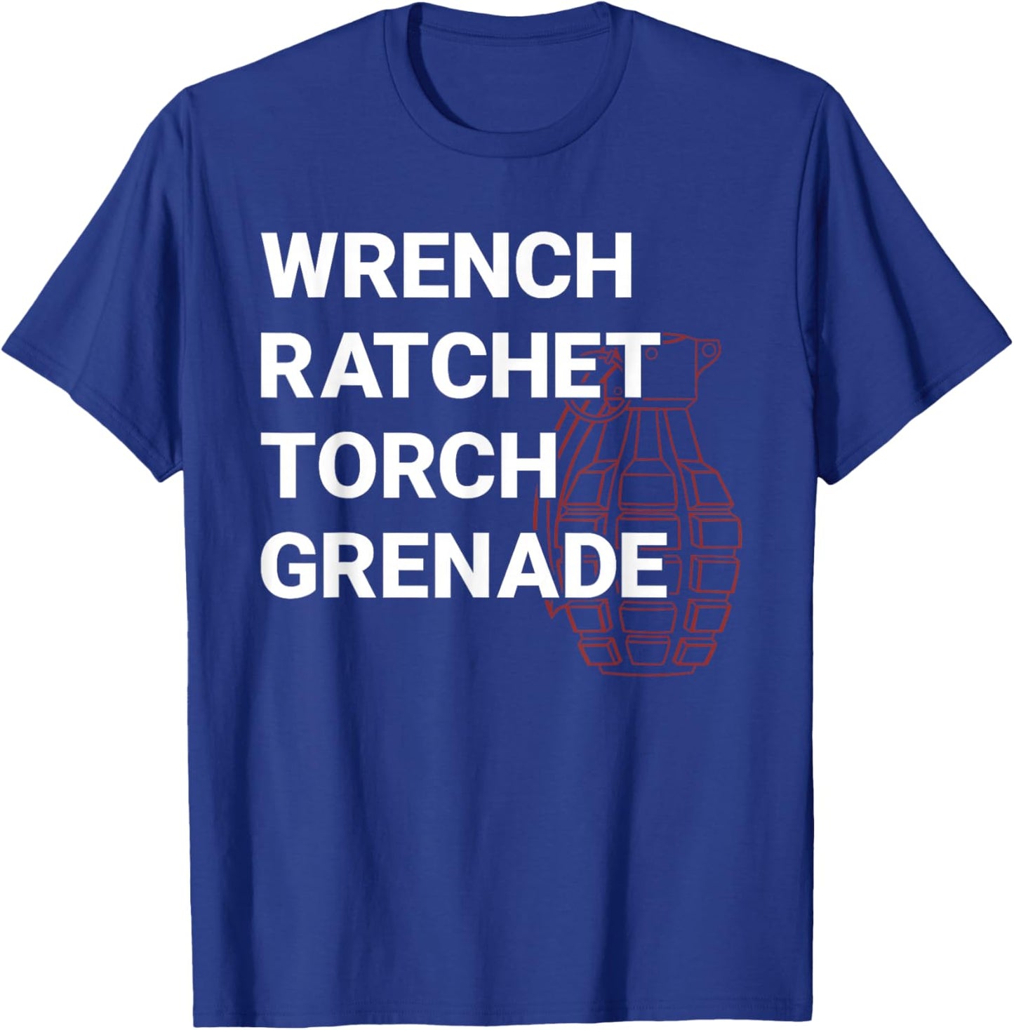 Wrench Ratchet Torch Grenade Equipment Tools T-Shirt - T-Shirt | Royal