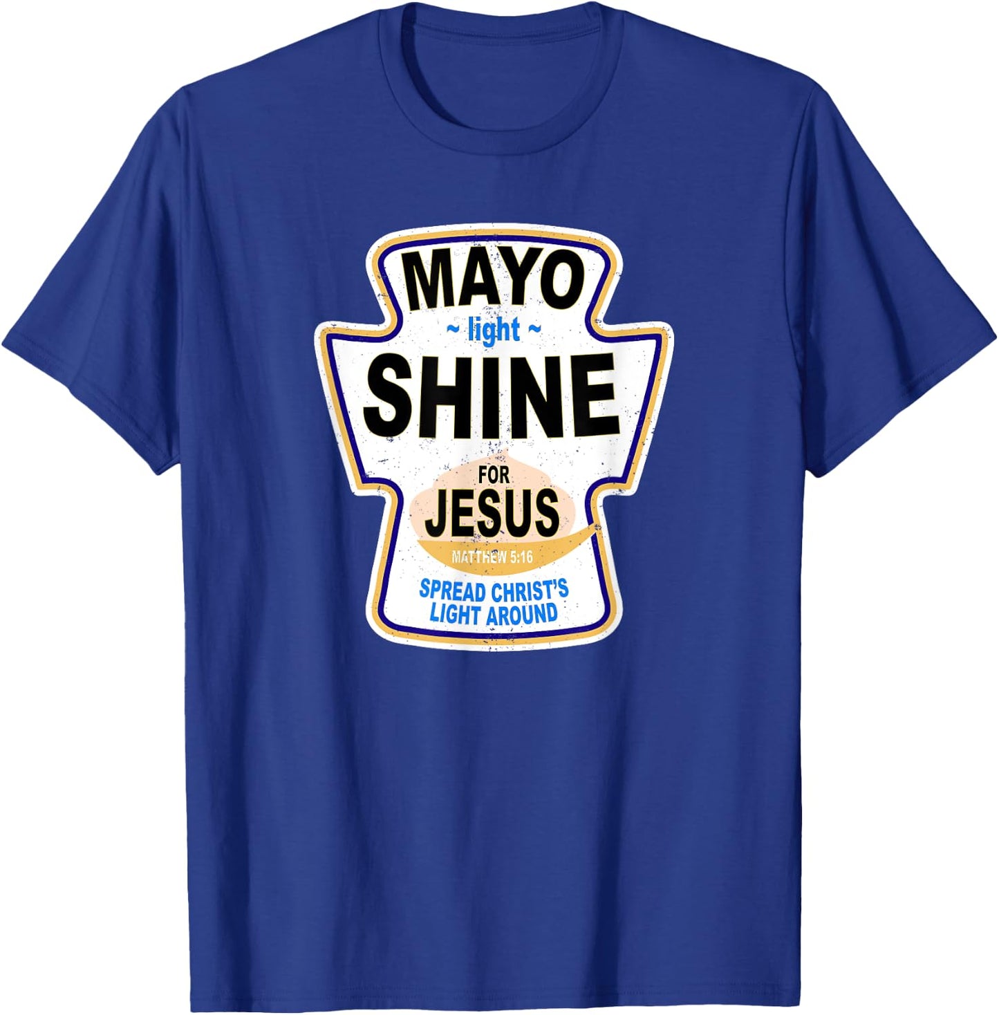 Grunge Christian Mayo Light Shine Jesus T-Shirt - T-Shirt | Royal