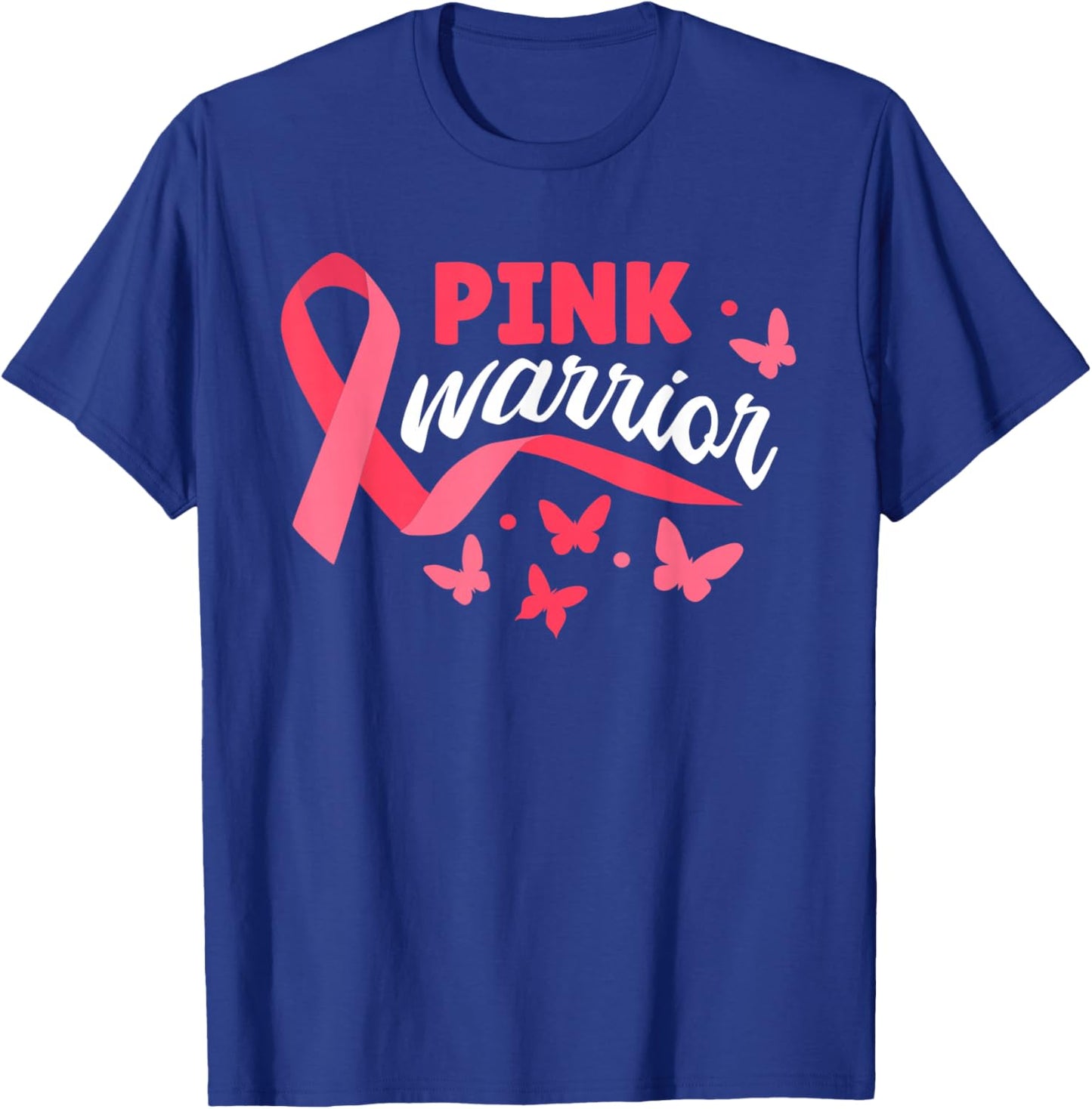 Women Breast Cancer Pink Warrior Shirts, Pink Ribbon Fighter T-Shirt - T-Shirt | Royal