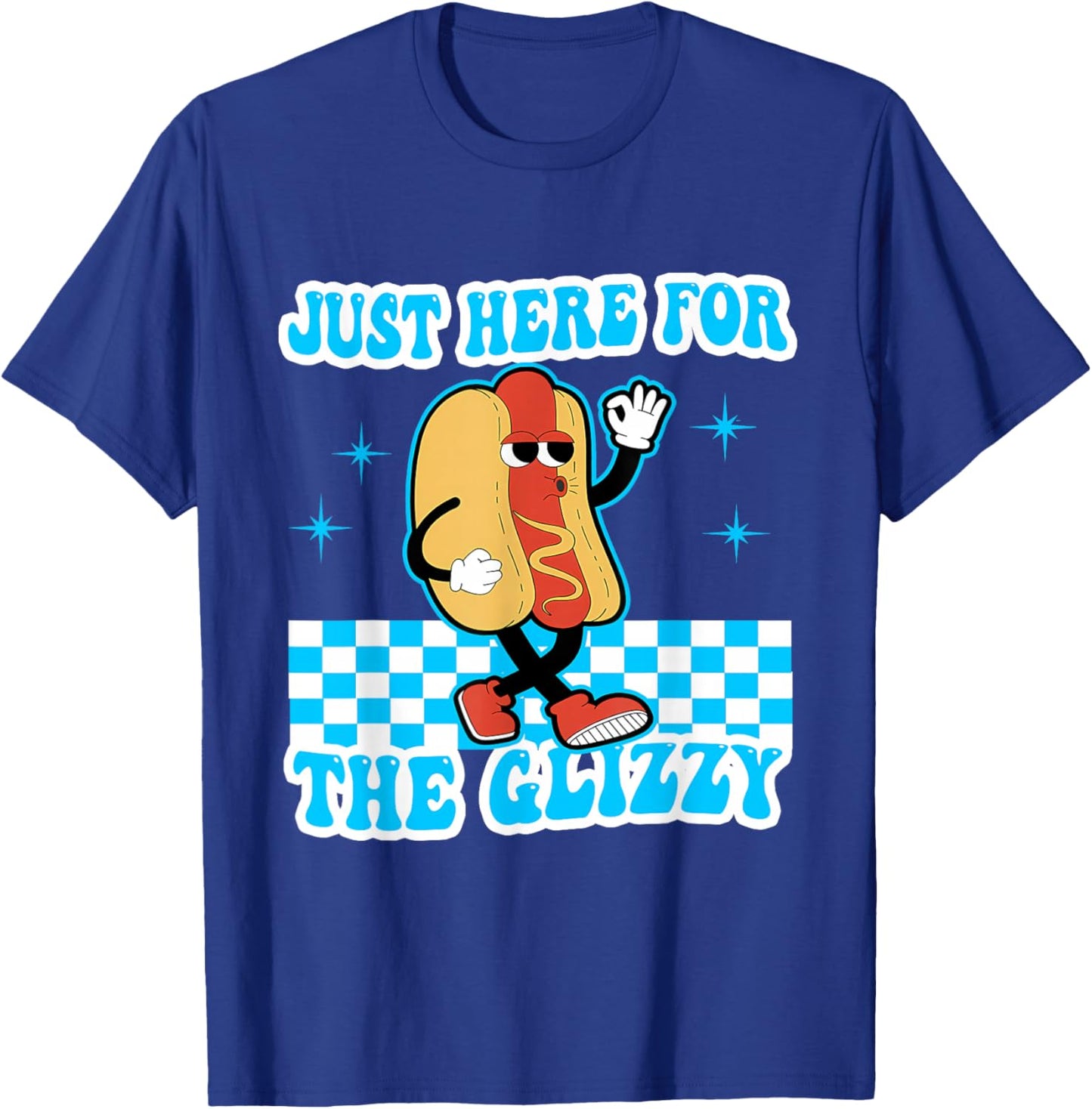 Retro Just Here For The Glizzy Shirt Kids Men Women Funny T-Shirt - T-Shirt | Royal