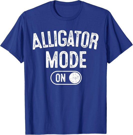 Alligator Mode On Costume Funny Swamp King Gift Animal Lover T-Shirt - T-Shirt | Royal