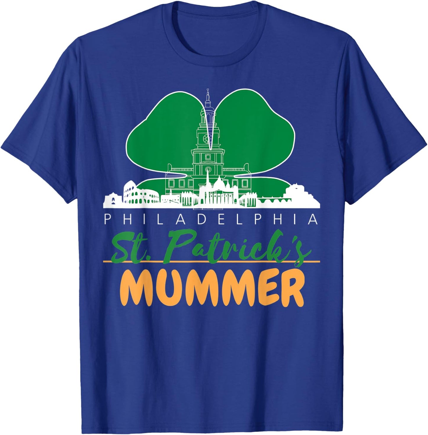 Mummers Day St. Patricks Day Shirt Funny Gift T-Shirt - T-Shirt | Royal