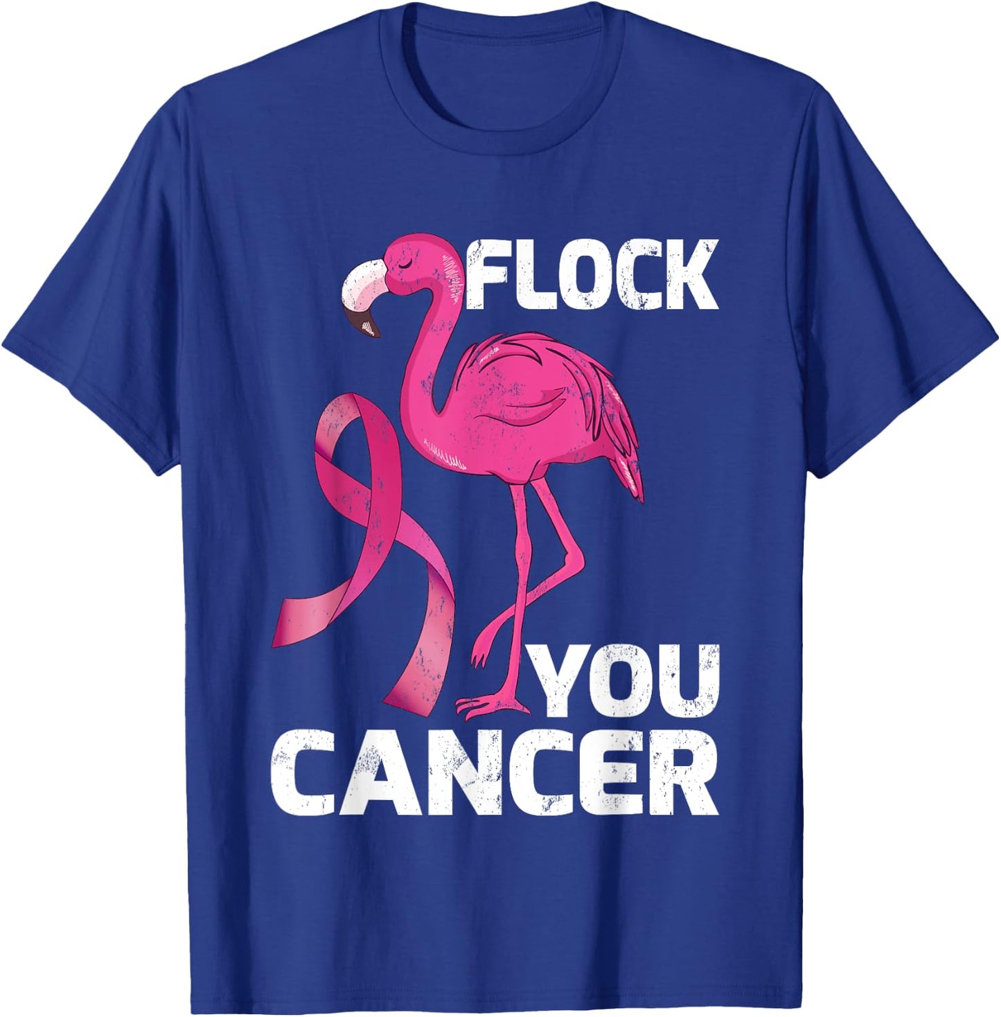 Flock You Cancer Cool Flamingo Breast Cancer Gift T-Shirt - T-Shirt | Royal