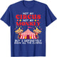 Not My Circus Not My Monkeys But I Know All The Clowns T-Shirt - T-Shirt | Royal
