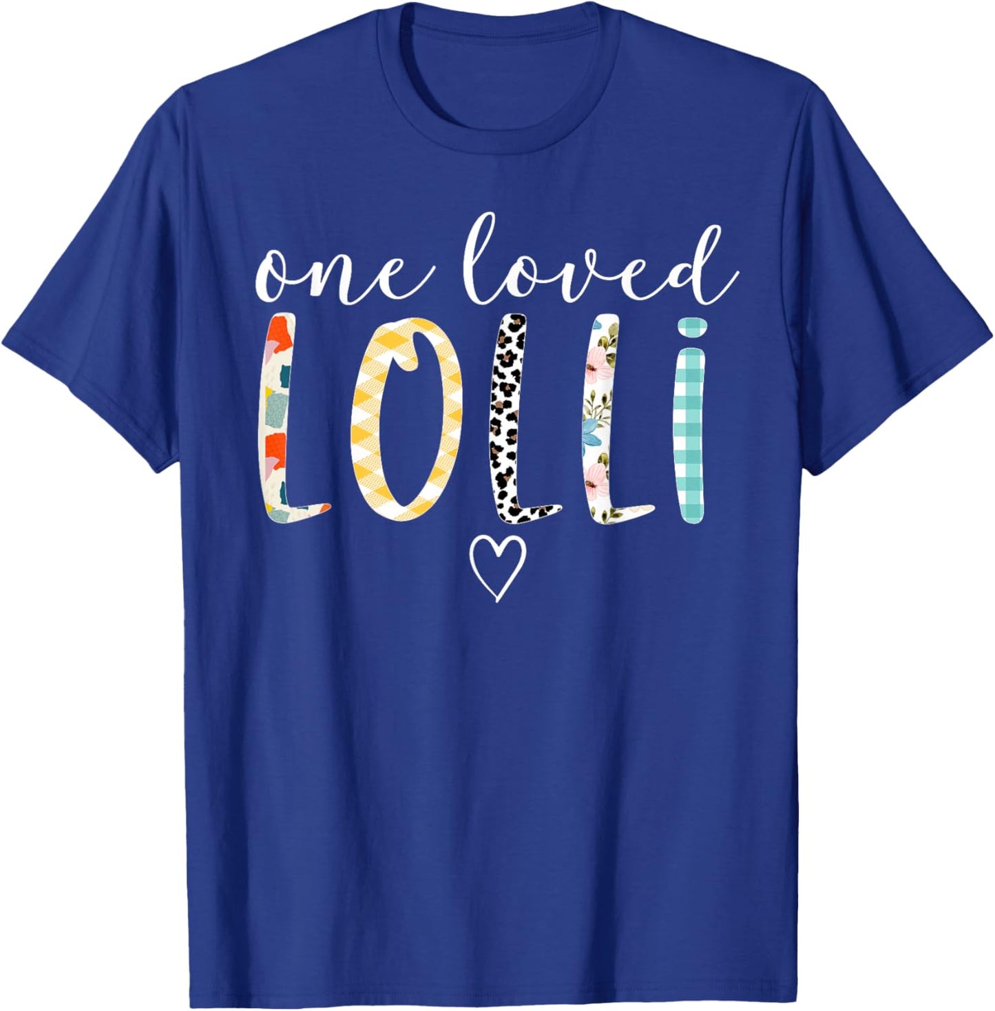 Lolli Gifts Women One Loved Lolli Mother's Day T-Shirt - T-Shirt | Royal