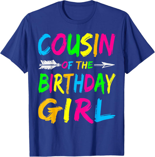 Cousin of the Birthday Girl Retro 80's Party Shirt T-Shirt - T-Shirt | Royal