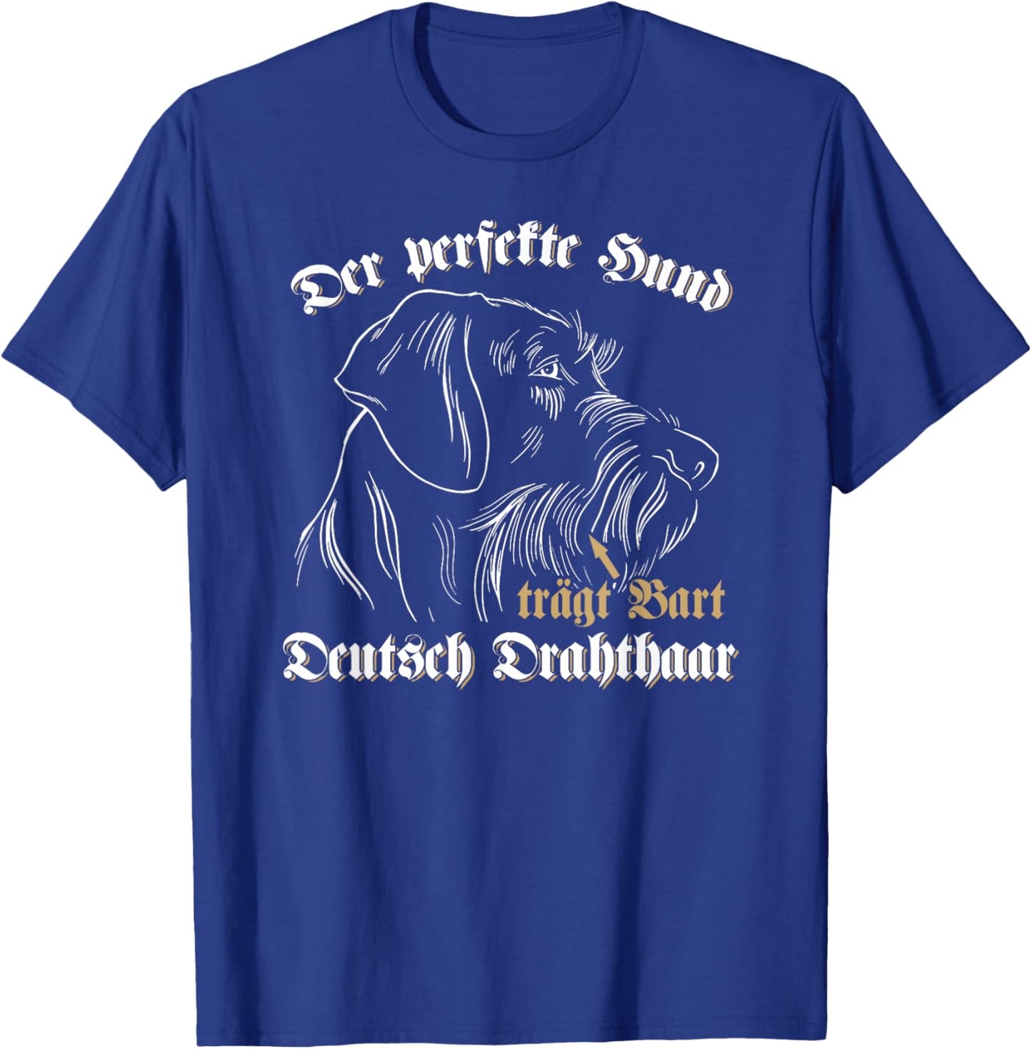 German Wirehaired The Perfect Dog Wearing Beard Dog Head T-Shirt - T-Shirt | Royal