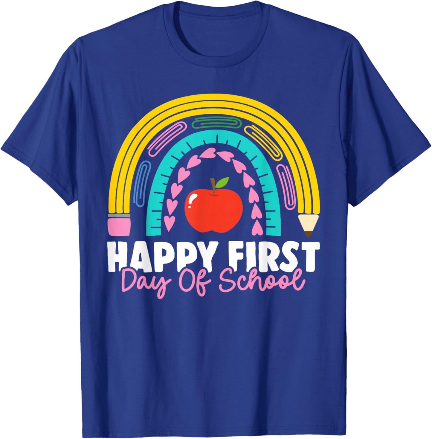 Happy First Day of School Teacher Back to School Rainbow T-Shirt - T-Shirt | Royal