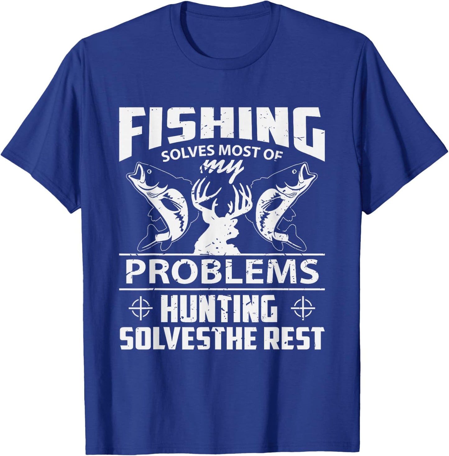 Funny Fishing And Hunting Shirt Hunter T-Shirt - T-Shirt | Royal