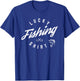 Lucky Fishing Shirt Funny Dad T-Shirt - T-Shirt | Royal