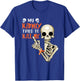 My Kidney Tried To Kill Me Skeleton Kidney Cancer Disease T-Shirt - T-Shirt | Royal