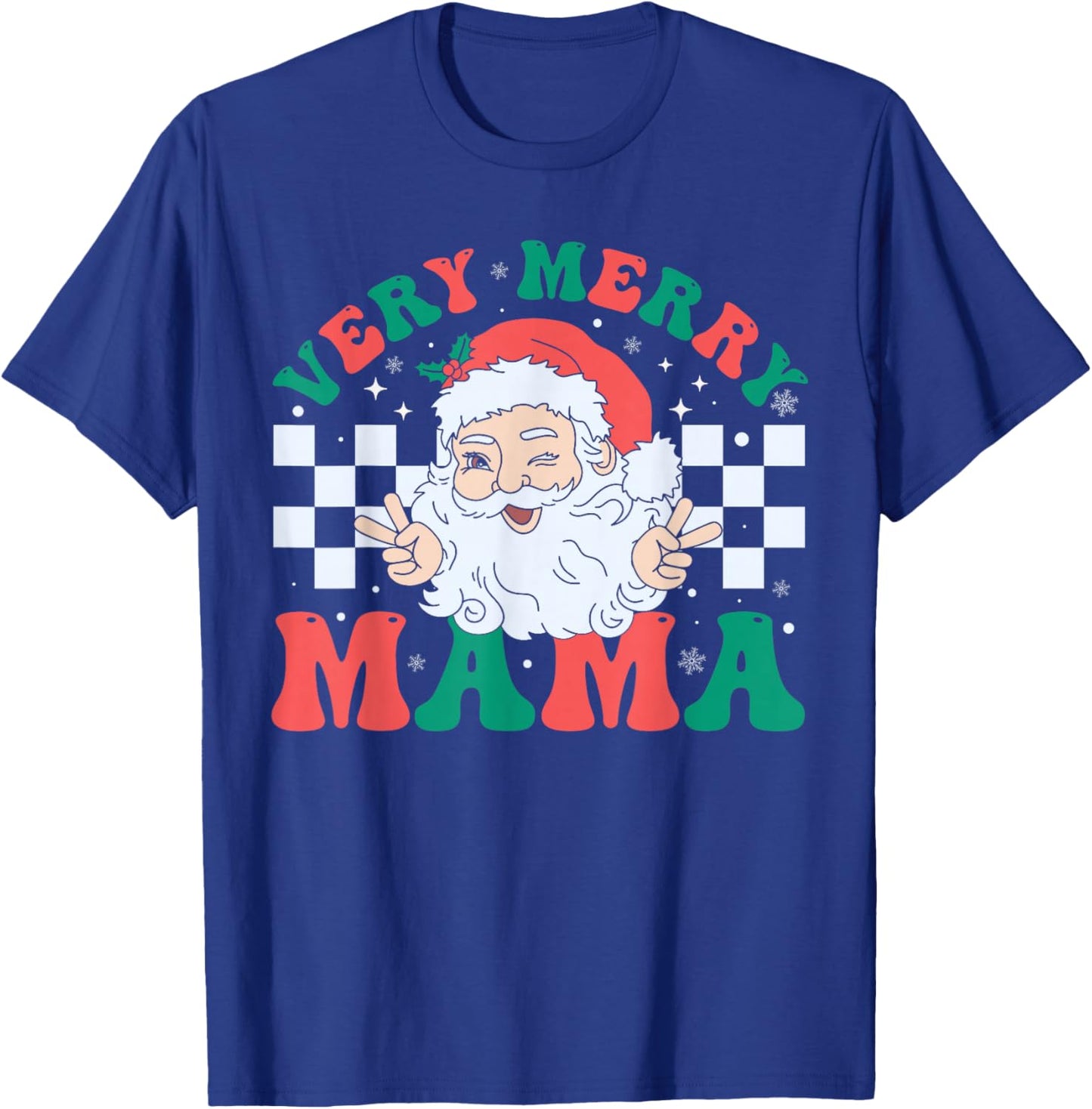 Very Merry Mama Santa Claus Christmas Retro Xmas Mom T-Shirt - T-Shirt | Royal