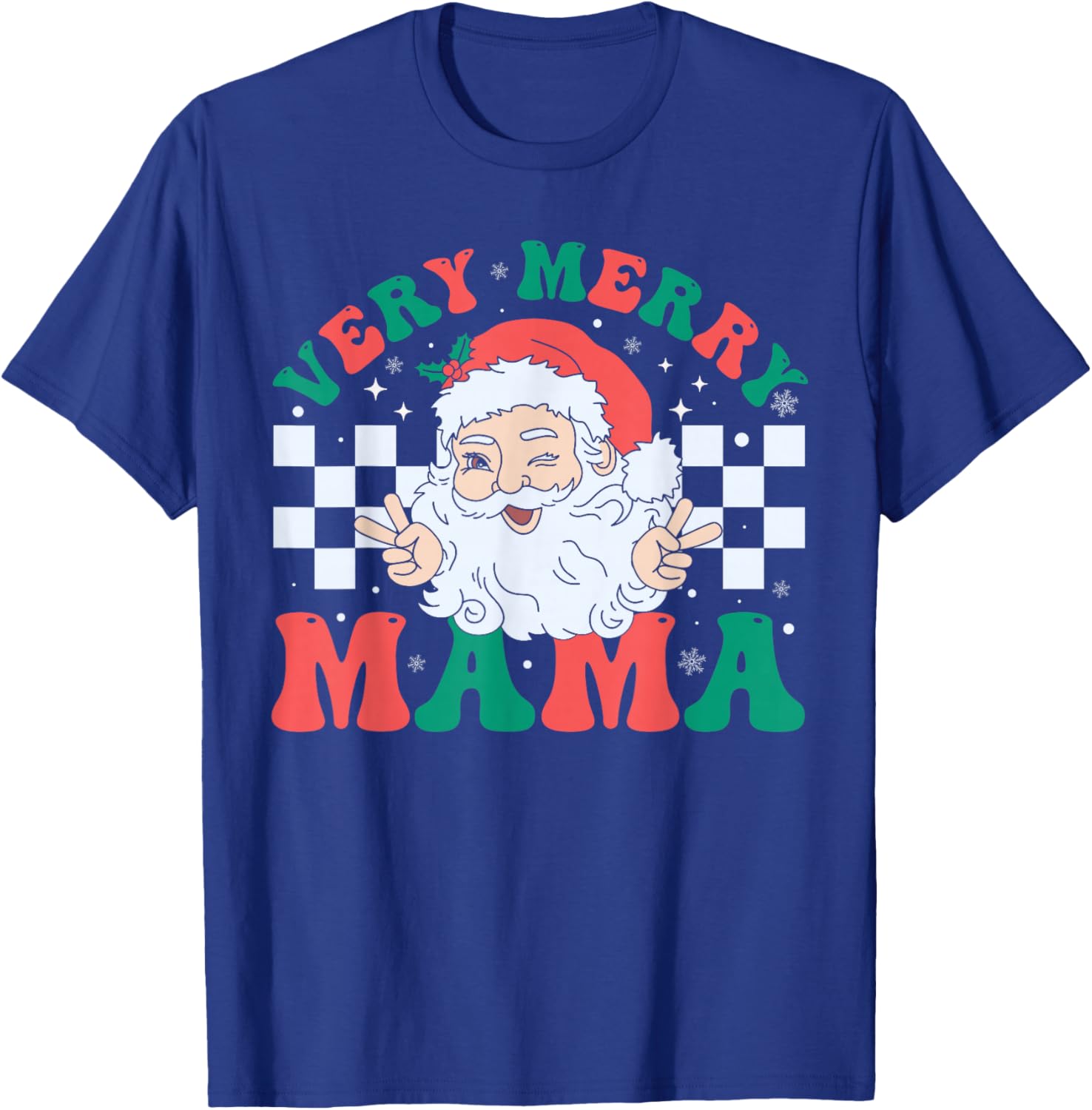 Very Merry Mama Santa Claus Christmas Retro Xmas Mom T-Shirt - T-Shirt | Royal