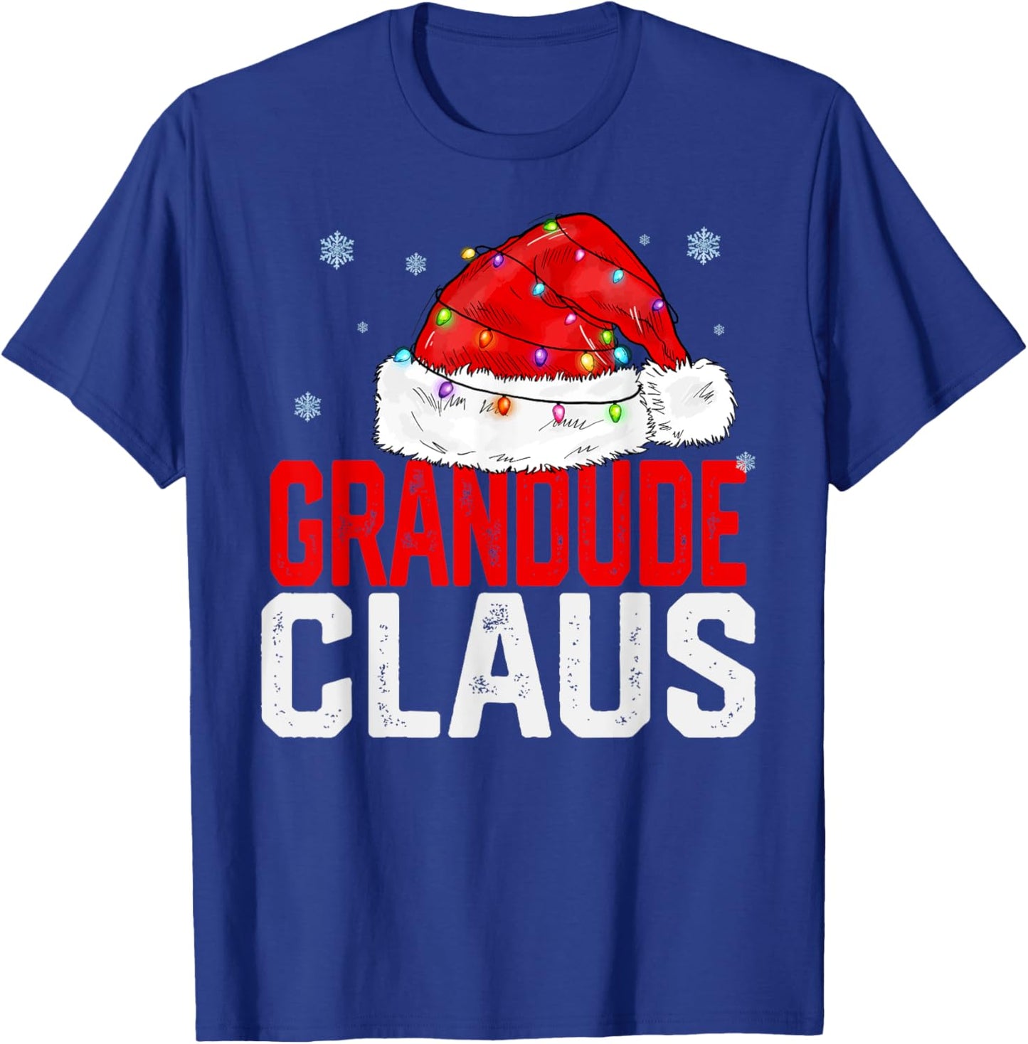 Grandude Claus Funny Xmas Family Matching Grandpa Christmas T-Shirt - T-Shirt | Royal