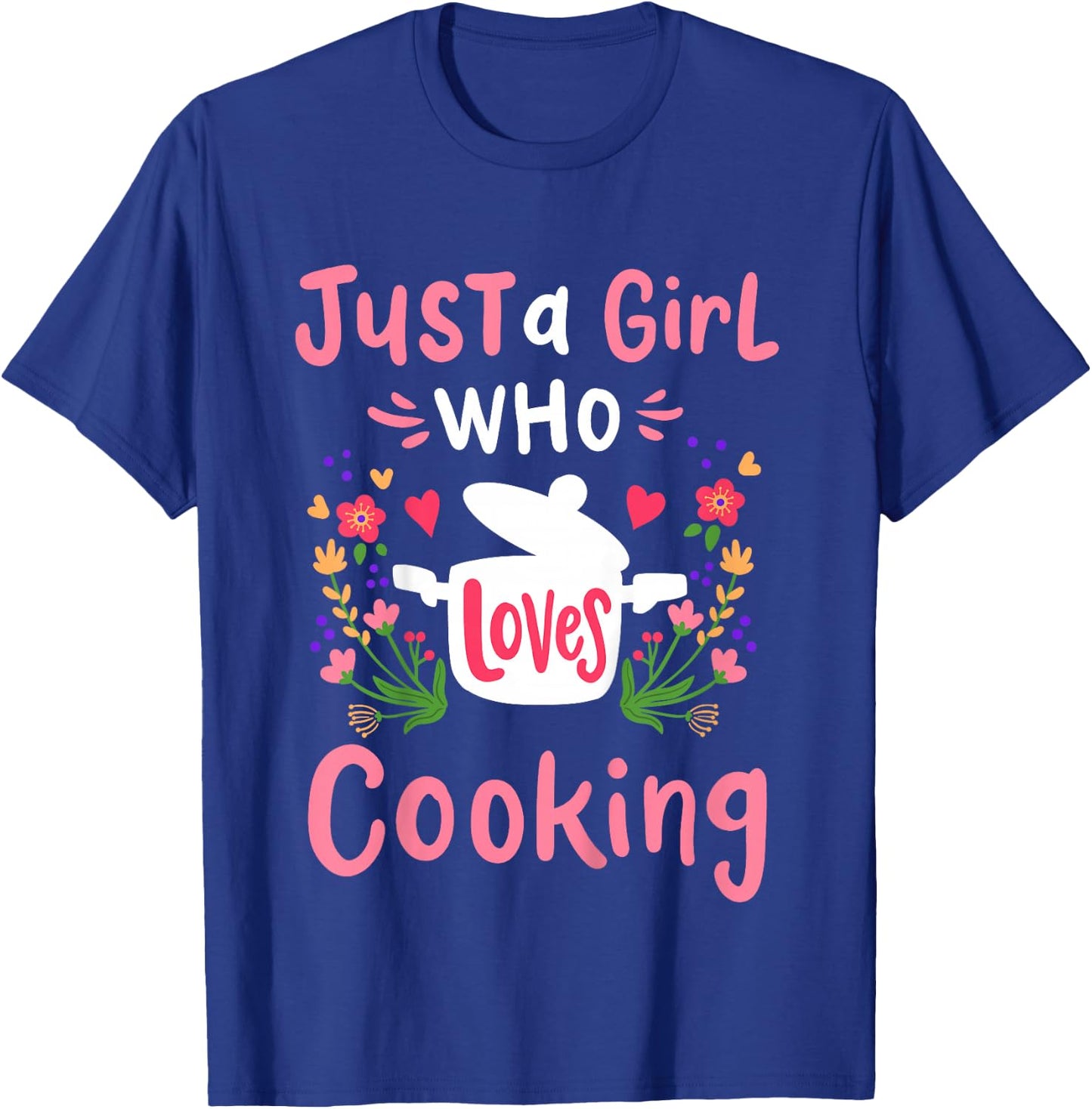 Kids Cooking Chef Cook Just A Girl Who Loves Cooking T-Shirt - T-Shirt | Royal