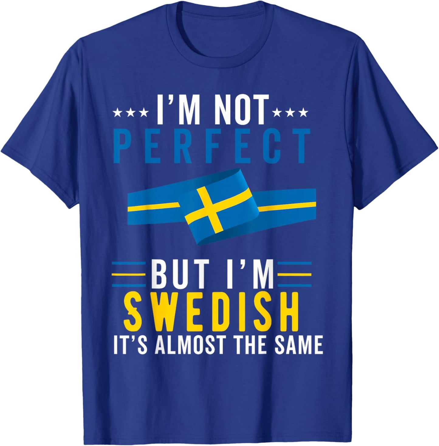 Swedish Flag Sweden Men Women Sverige Svenska Souvenirs T-Shirt - T-Shirt | Royal