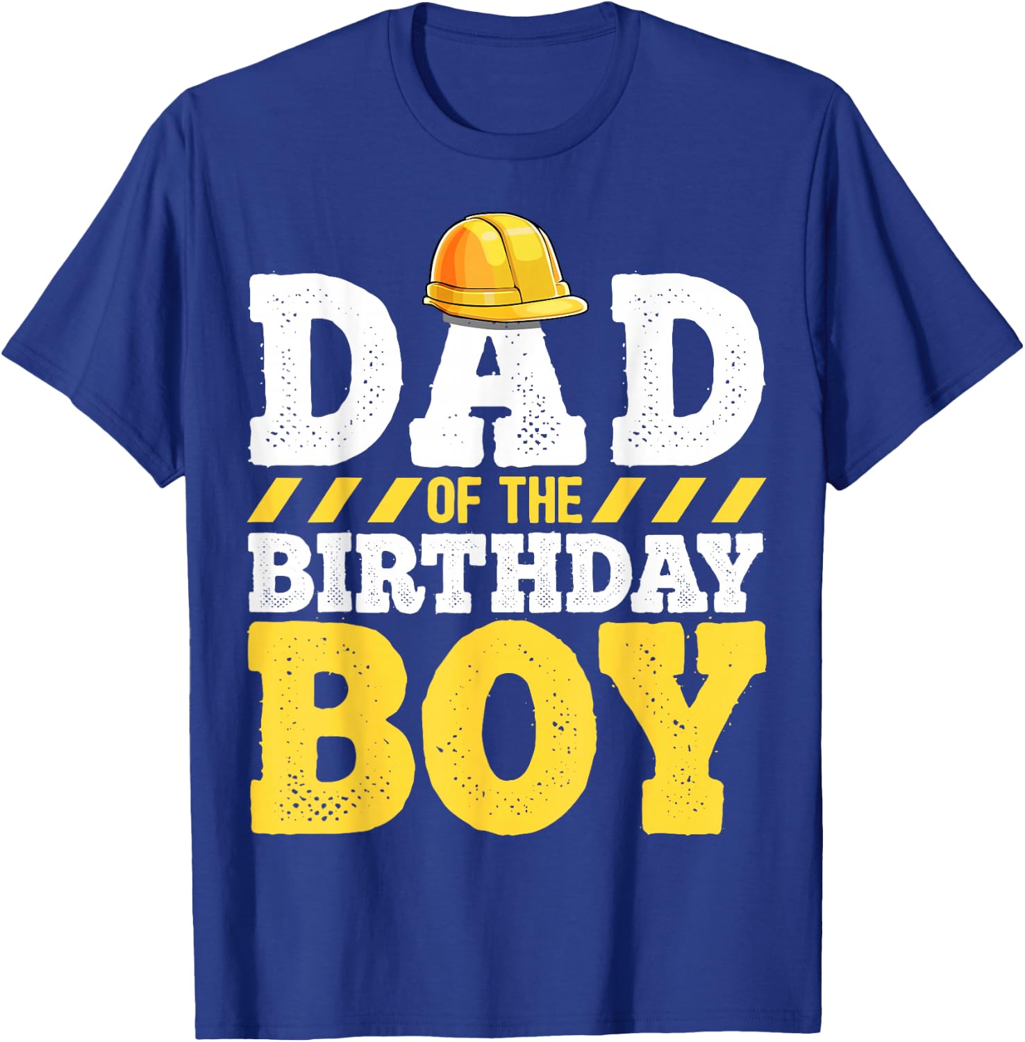 Dad of the Birthday Boy Construction Birthday Party Hat Men T-Shirt - T-Shirt | Royal