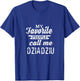 My Favorite People Call Me Dziadziu Poland Polish Grandpa T-Shirt - T-Shirt | Royal