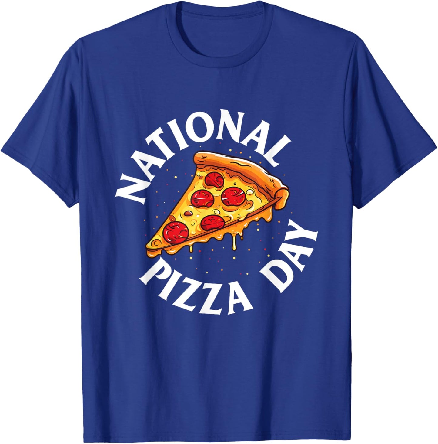 National Pizza Day - Food Lover Pizza Baker T-Shirt - T-Shirt | Royal