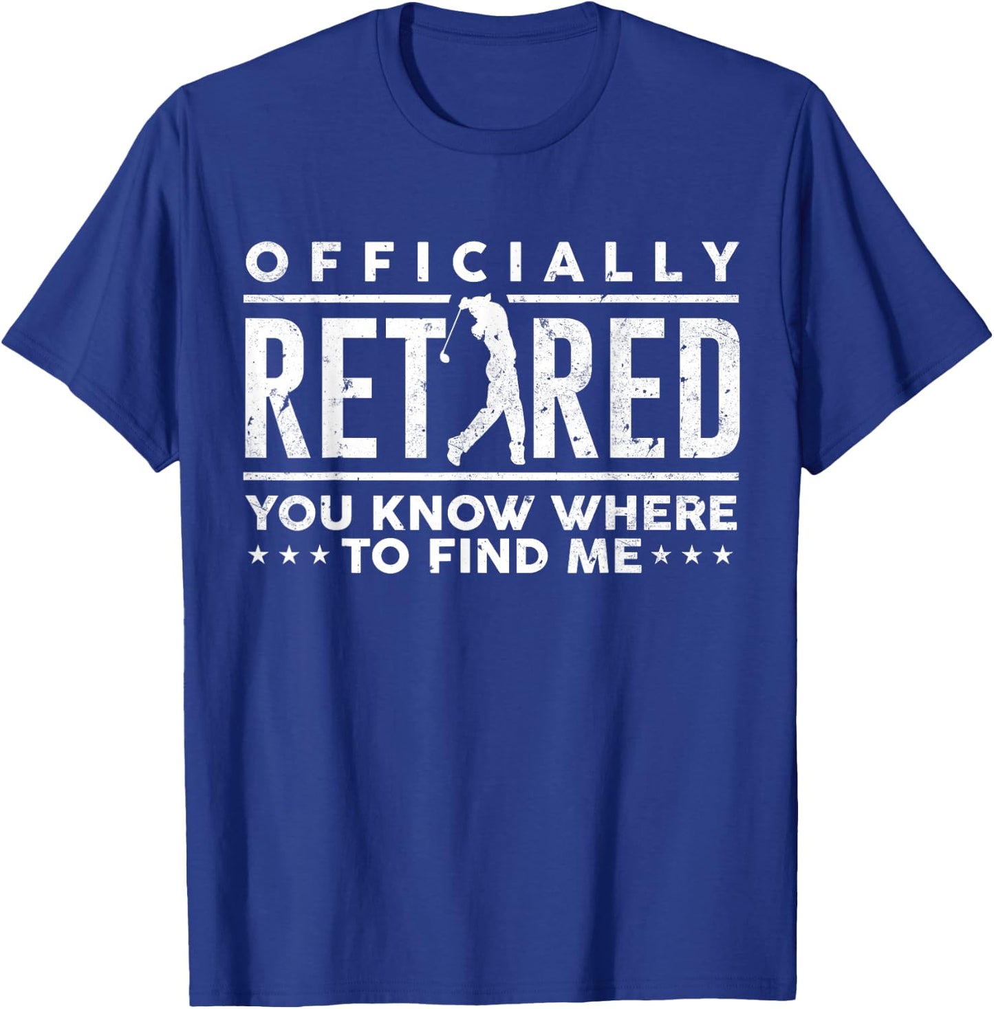 Officially Retired Funny Golf Dad Golfing Retirement Golfer T-Shirt - T-Shirt | Royal