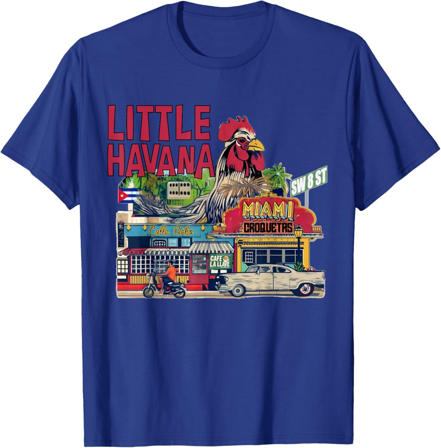 Little Havana, Miami: Calle Ocho Vibe & Cuban Charms T-Shirt - T-Shirt | Royal