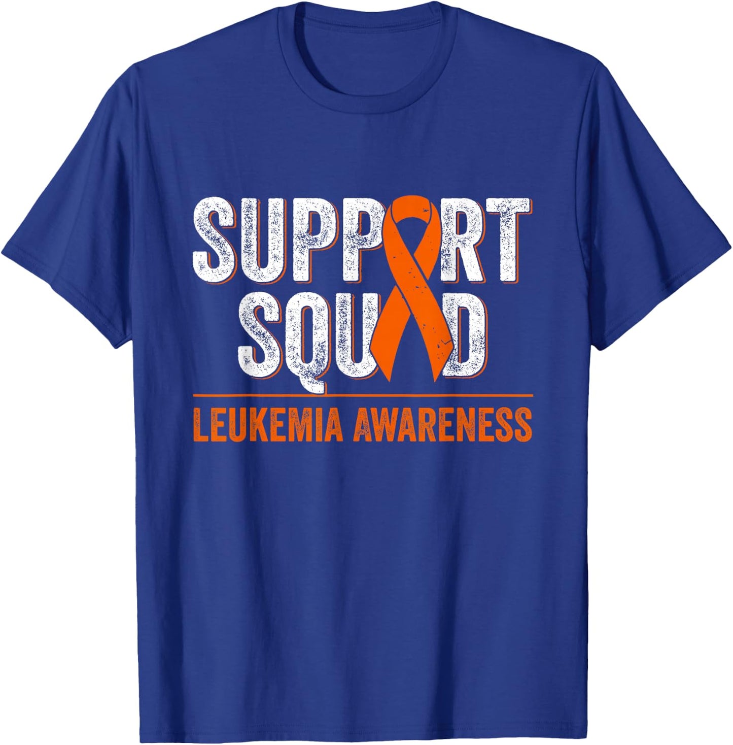 Support Squad Orange Ribbon Leukemia Blood Cancer Awareness T-Shirt - T-Shirt | Royal