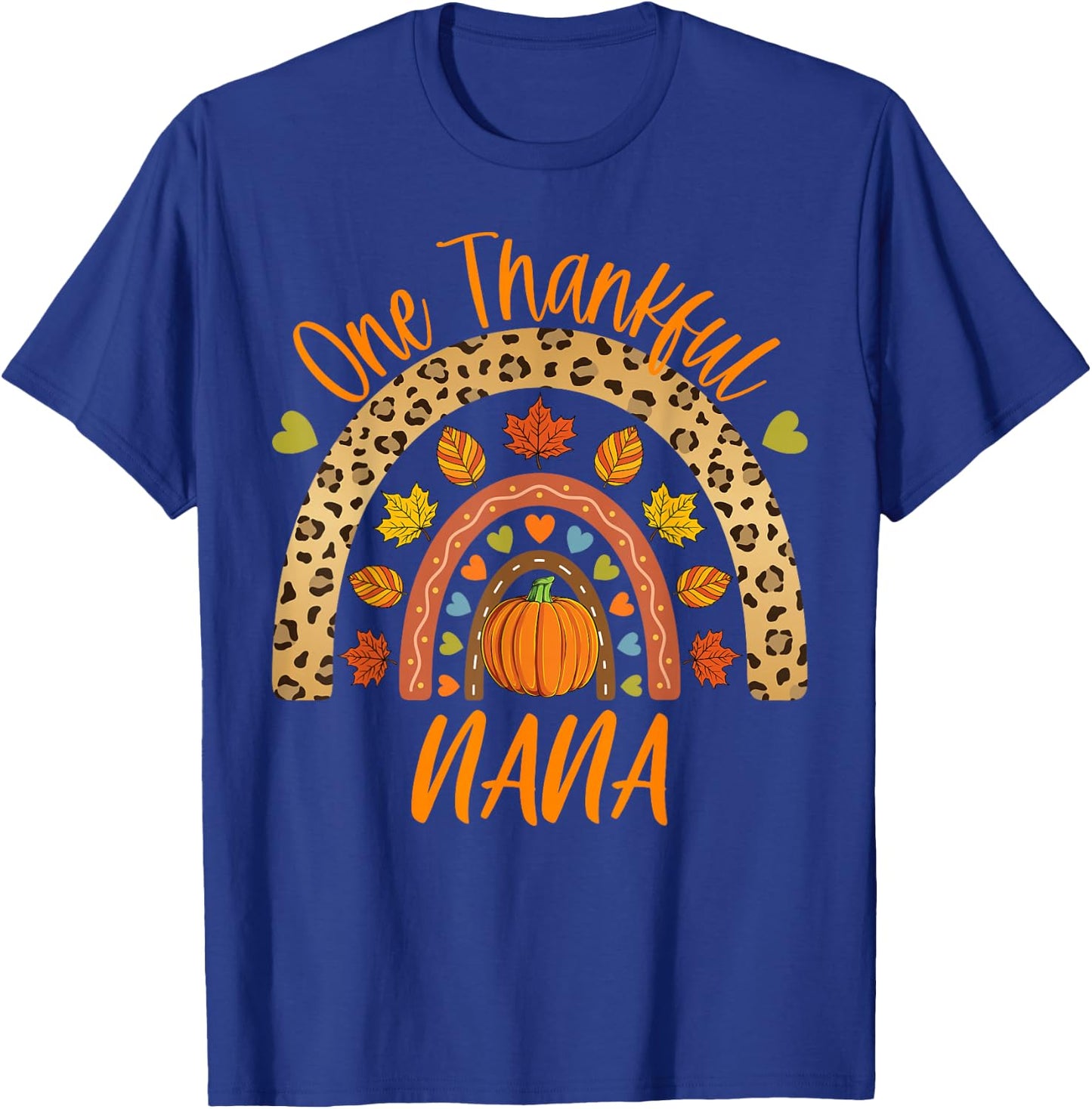 One Thankful Nana Thanksgiving Grandma Autumn Fall Women T-Shirt - T-Shirt | Royal