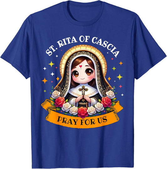 St Rita of Cascia Pray for Us Devotional Catholic for Kids T-Shirt - T-Shirt | Royal