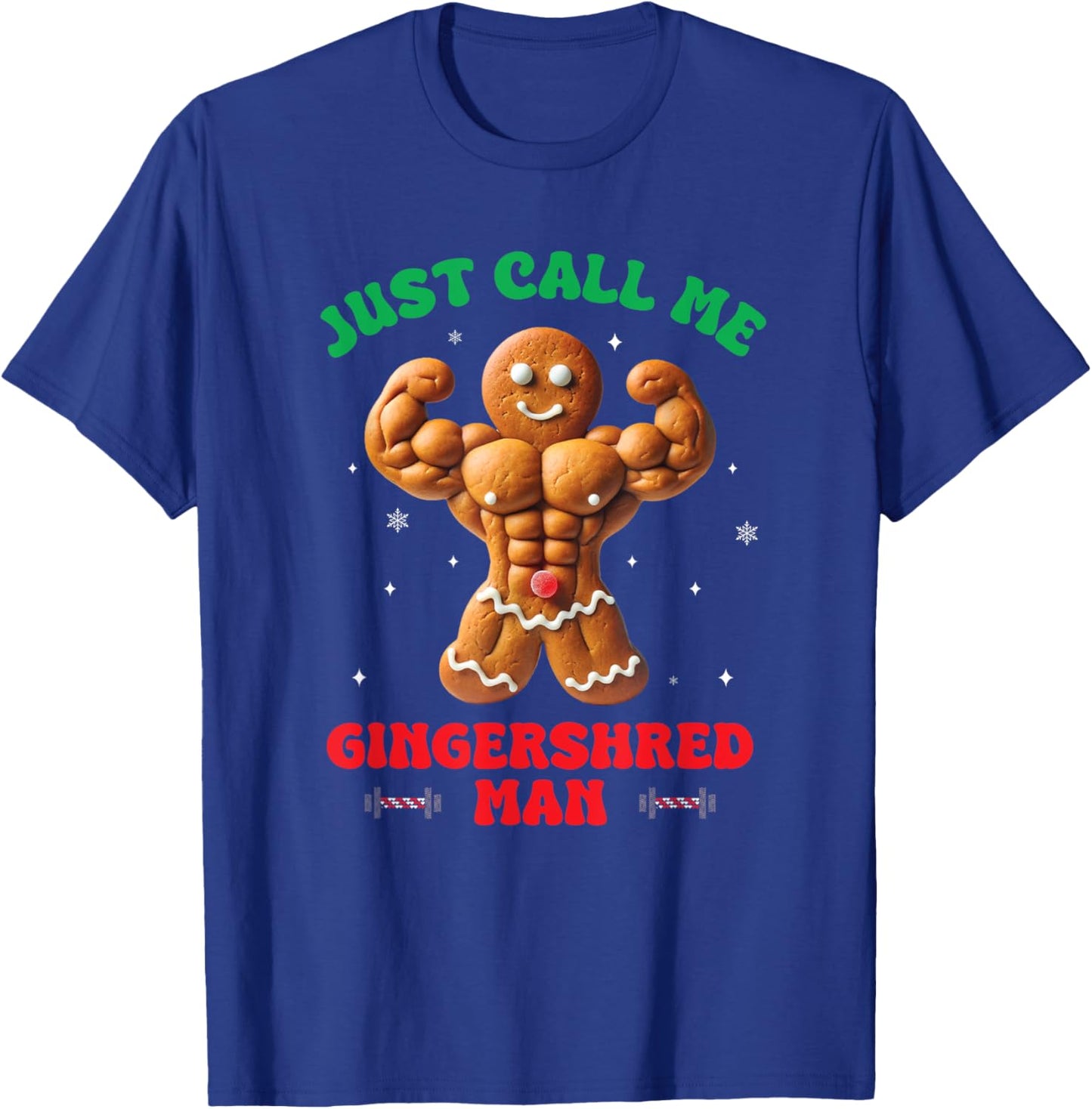 Just Call Me the Gingershred Man Workout Funny Gifts Men T-Shirt - T-Shirt | Royal