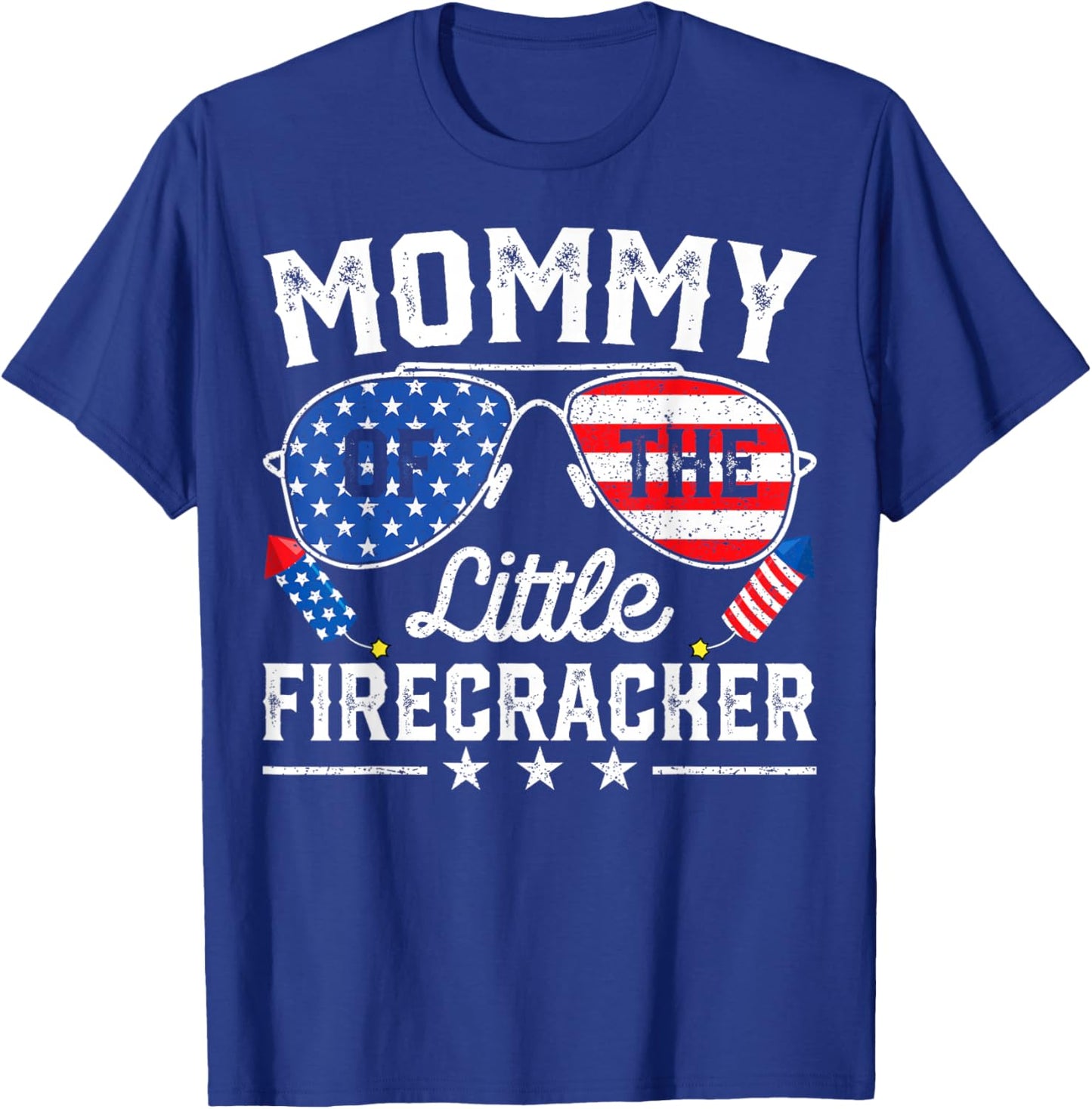 4th of July Birthday Mom Mommy Of The Little Firecracker T-Shirt - T-Shirt | Royal