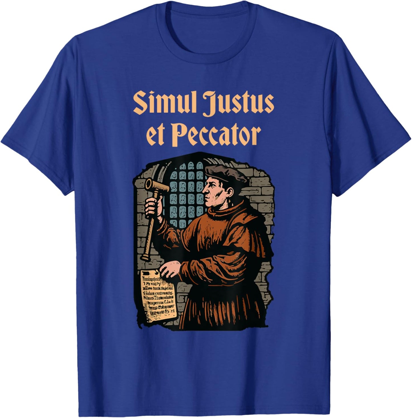 Martin Luther Reformation Simul Justus et Peccator Christian T-Shirt - T-Shirt | Royal