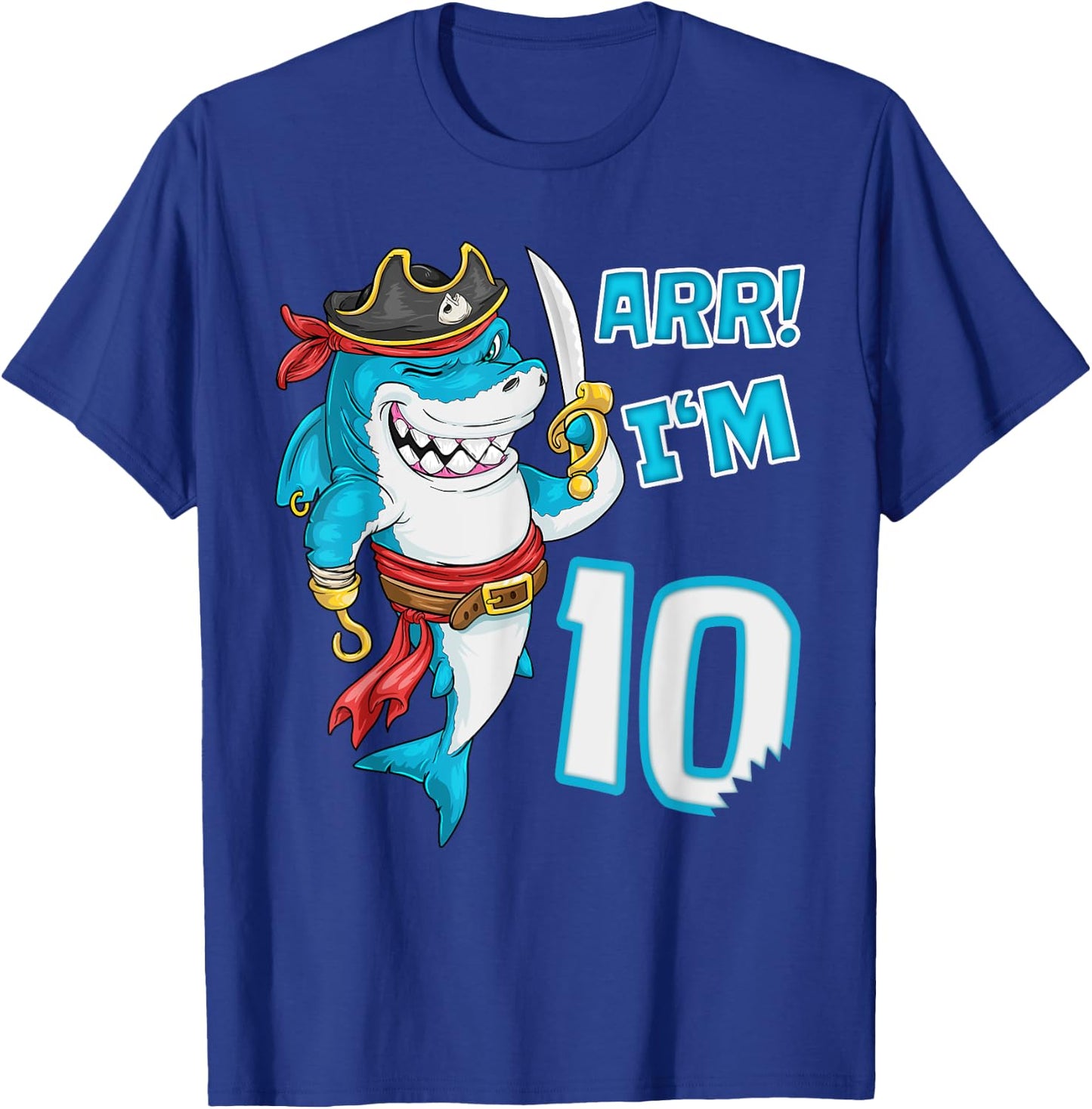 I'm 10 years Shark pirate 10th Birthday boy pirate Party T-Shirt - T-Shirt | Royal