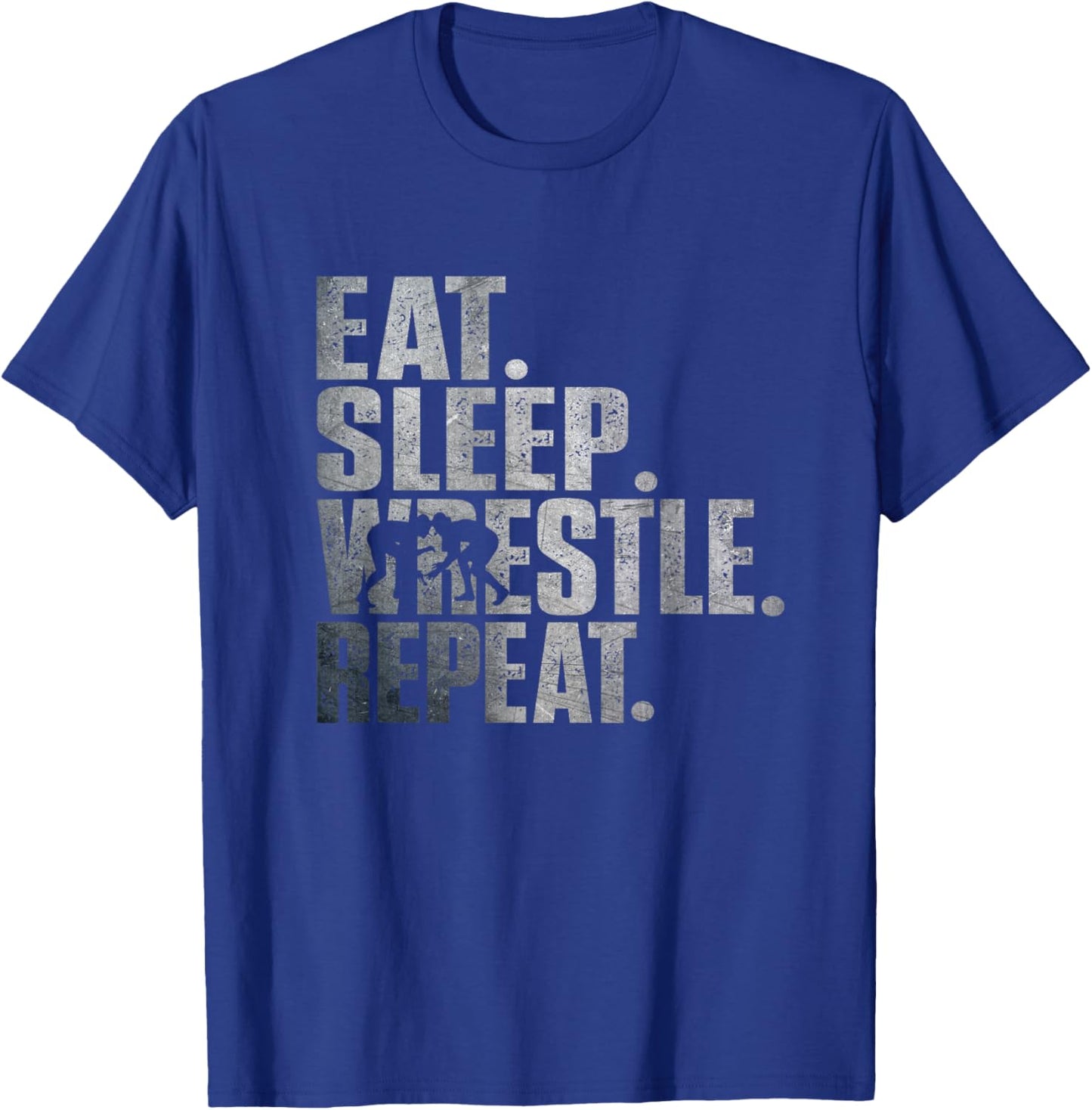 Eat Sleep Wrestle Repeat/Cool Wrestling T-Shirt - T-Shirt | Royal