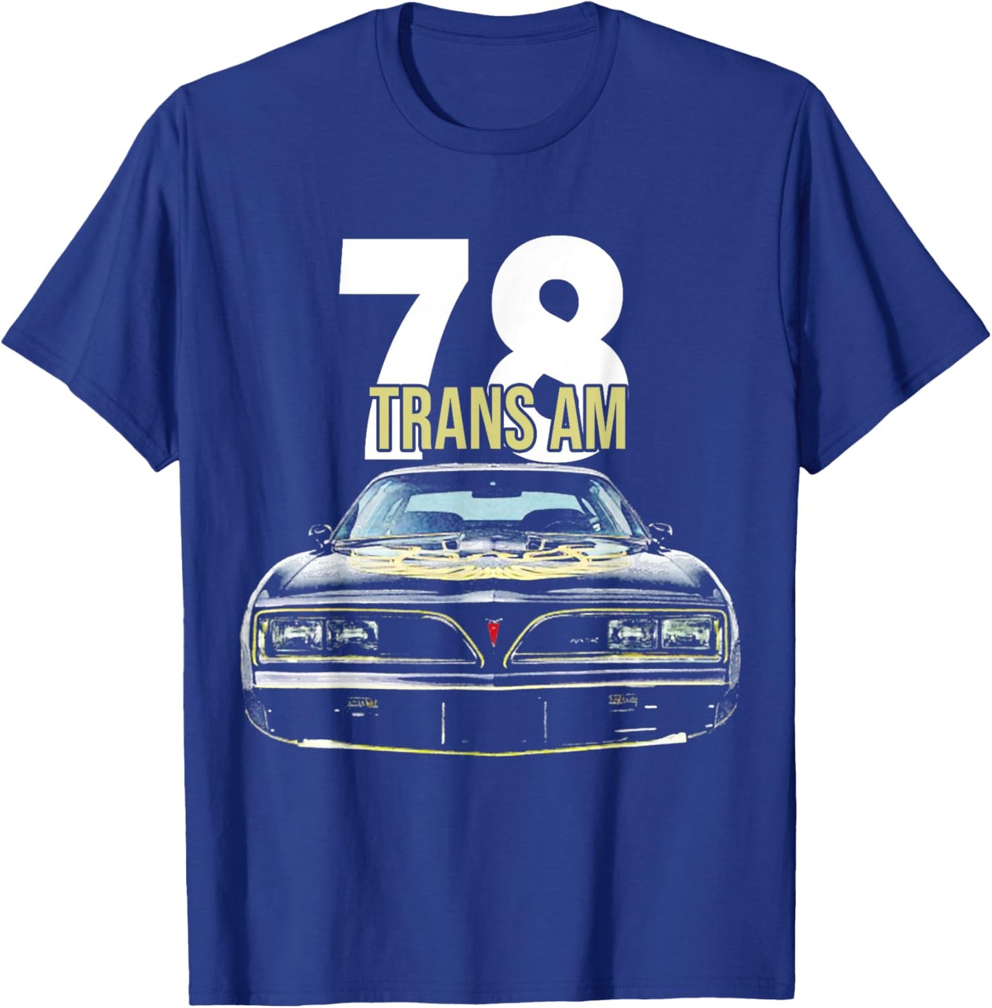 1978 78 trans am vintage black car MUSCLE CARS 70s CLASSIC T-Shirt - T-Shirt | Royal