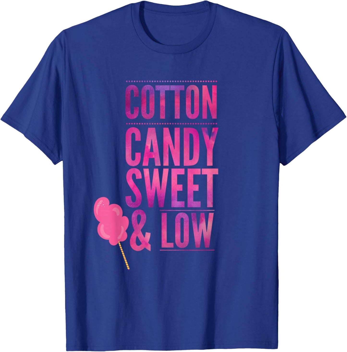 Funny Cotton Candy Sweet & Low Girls Gift T-Shirt - T-Shirt | Royal