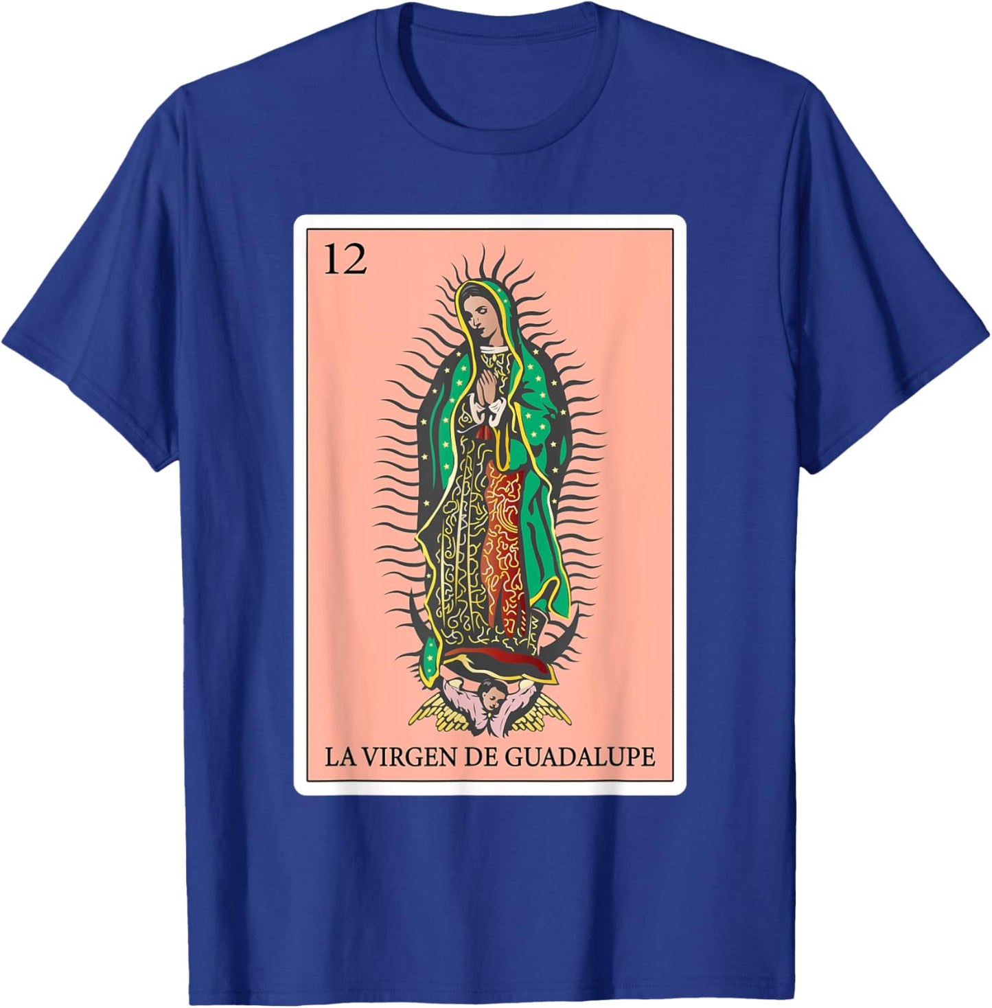 Gifts Spanish-Mexican Bingo Card - La Virgen de Guadalupe T-Shirt - T-Shirt | Royal