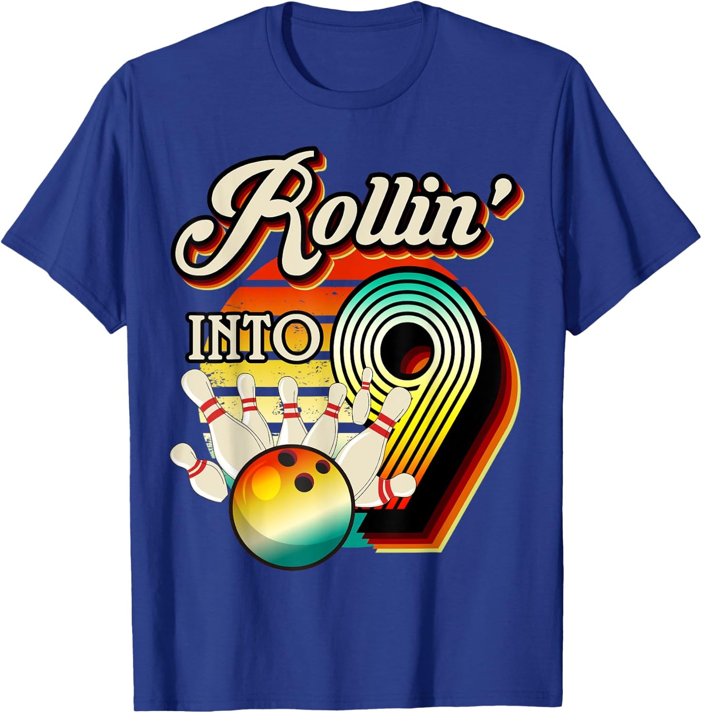 Rollin into Bowling 9 Year Old Retro Birthday 9th Bday Party T-Shirt - T-Shirt | Royal