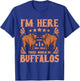 Buffalo Bison Lover I Was Told There Would Be Buffalos T-Shirt - T-Shirt | Royal
