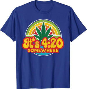 4:20 Somewhere 420 Weed Cannabis Marijuana Stoner Gift T-Shirt - T-Shirt | Royal