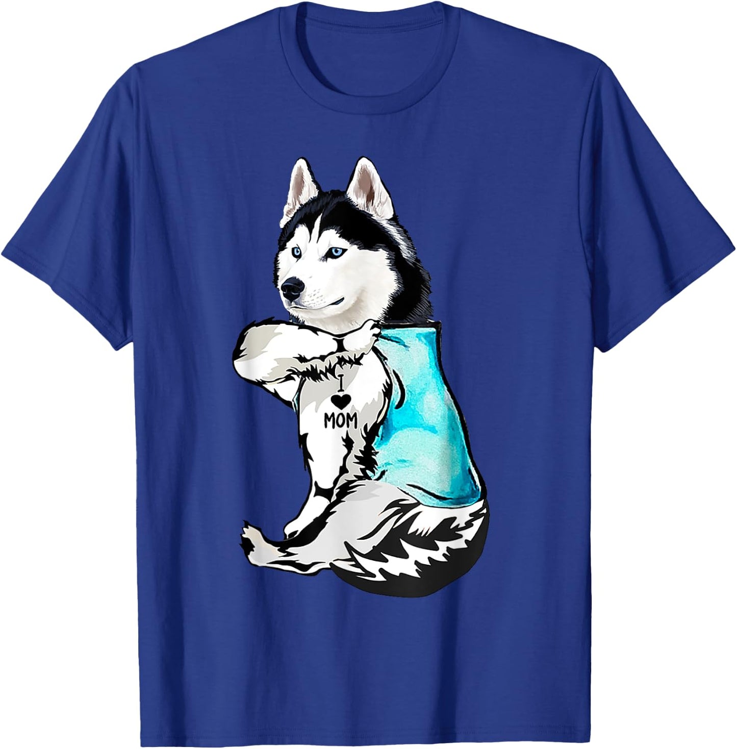 Husky I Love Mom Tattoo T-Shirt - T-Shirt | Royal