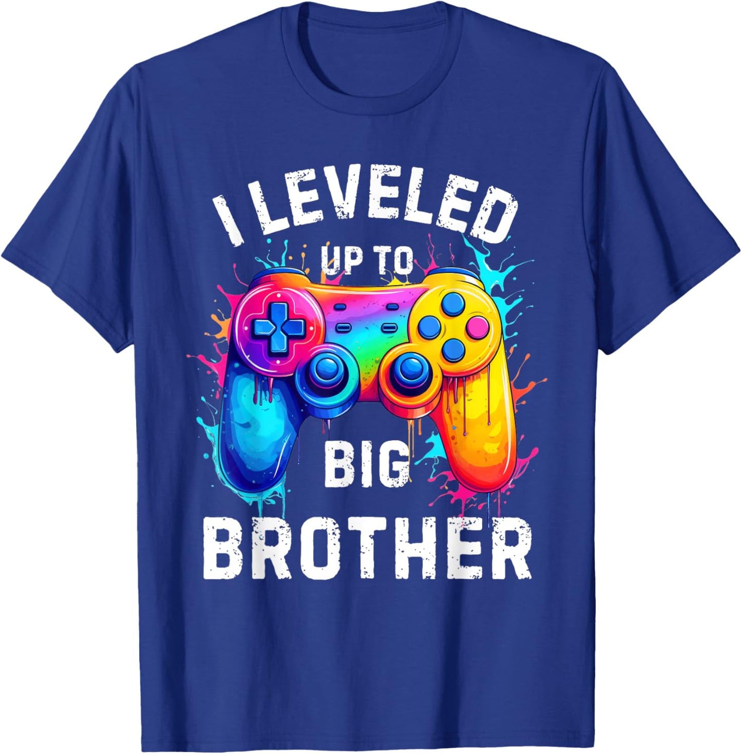 I Leveled Up to Big Brother Funny Gamer Splash Art T-Shirt - T-Shirt | Royal