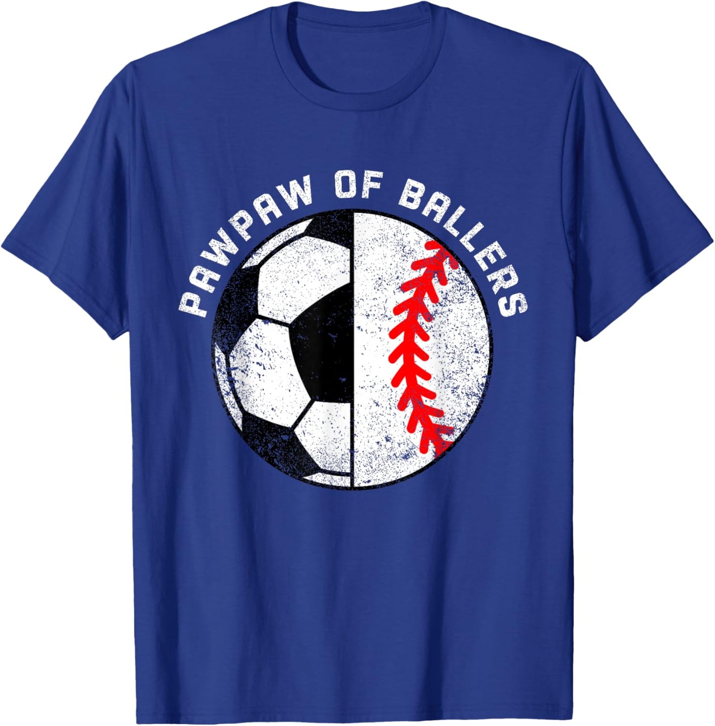 PawPaw Of Ballers Funny Soccer Baseball Paw Paw T-Shirt - T-Shirt | Royal