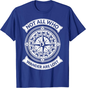 Graphic Compass Hiking - Not All Those Who Wander Are Lost T-Shirt - T-Shirt | Royal