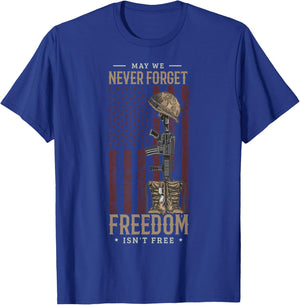 May we Never Forget Freedom Isn't Free Memorial Day Soldier T-Shirt - T-Shirt | Royal